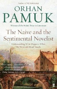 bokomslag The Naive and the Sentimental Novelist