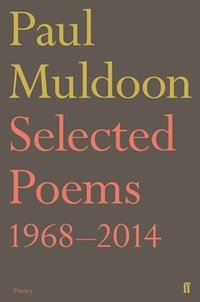 bokomslag Selected Poems 1968-2014
