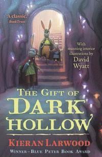 bokomslag The Gift of Dark Hollow