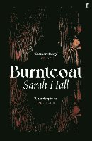 Sarah (Author) Hall - Burntcoat, Häftad