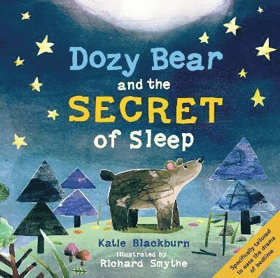 Dozy Bear and the Secret of Sleep 1