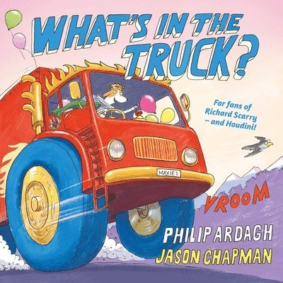 Philip Ardagh - What's in the Truck?, Häftad