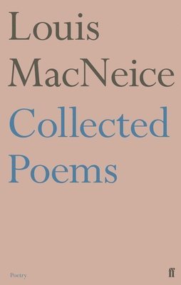 Louis MacNeice - Collected Poems, Häftad