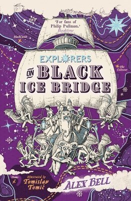 Alex Bell - Explorers on Black Ice Bridge, Häftad