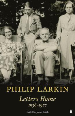 Philip Larkin: Letters Home 1