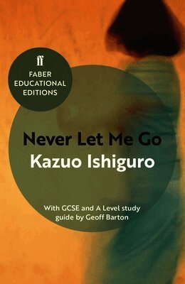 Kazuo Ishiguro - Never Let Me Go, Häftad