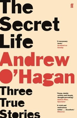 Andrew O'Hagan - Secret Life, Häftad