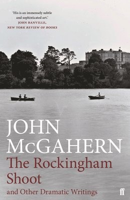 The Rockingham Shoot and Other Dramatic Writings 1