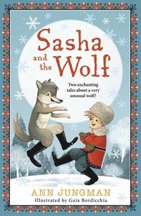 bokomslag Sasha and the Wolf