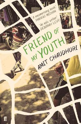 Amit Chaudhuri - Friend of My Youth, Häftad