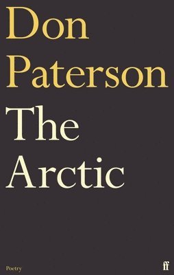 Don Paterson - Arctic, Inbunden
