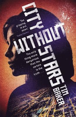 Tim Baker - City Without Stars, Häftad