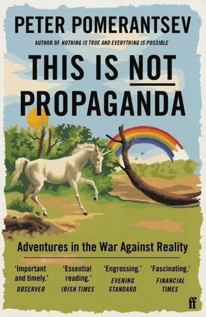 This Is Not Propaganda 1