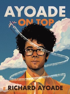 Richard Ayoade - Ayoade on Top, Inbunden