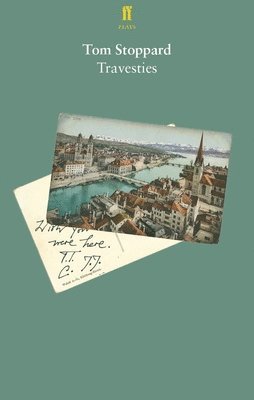 Tom Stoppard - Travesties, Häftad