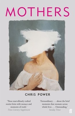 Chris Power - Mothers, Häftad