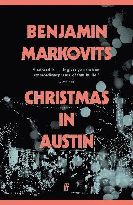 Benjamin Markovits - Christmas in Austin, Häftad