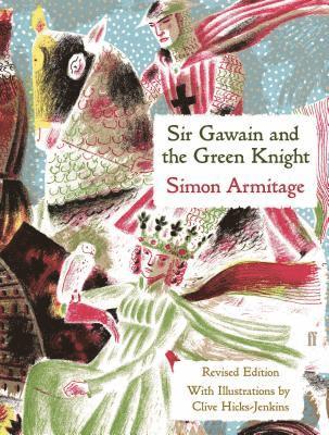 Simon Armitage - Sir Gawain and the Green Knight, Inbunden