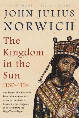 The Kingdom in the Sun, 1130-1194 1