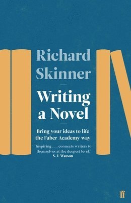 Richard Skinner - Writing a Novel, Häftad