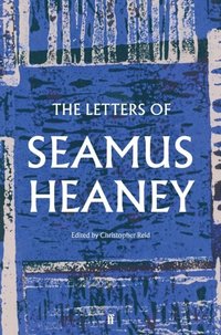 bokomslag The Letters of Seamus Heaney