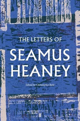 bokomslag The Letters of Seamus Heaney