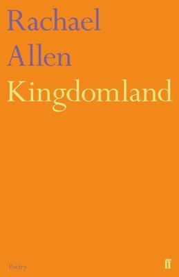 Rachael Allen - Kingdomland, Häftad