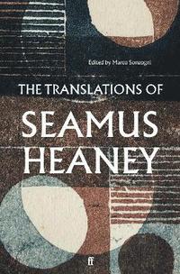 bokomslag The Translations of Seamus Heaney