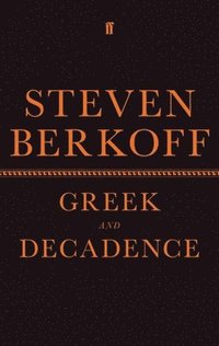 bokomslag Greek and Decadence