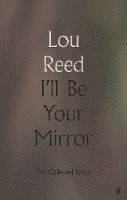 I'll Be Your Mirror 1
