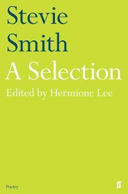 Stevie Smith, Hermione Lee - Stevie Smith: A Selection, Häftad
