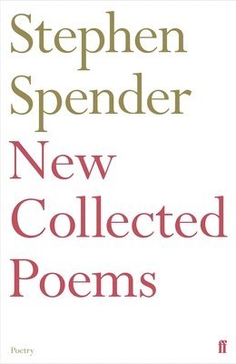 bokomslag New Collected Poems of Stephen Spender