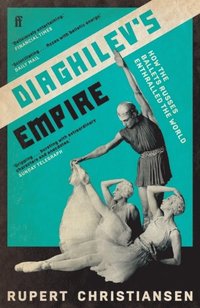 bokomslag Diaghilev's Empire