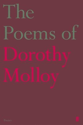 bokomslag The Poems of Dorothy Molloy