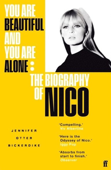 Jennifer Otter Bickerdike - You Are Beautiful and You Are Alone, Häftad