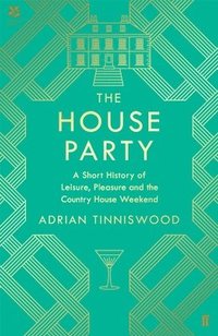 bokomslag The House Party