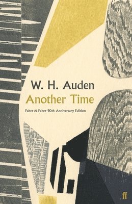 W.H. Auden - Another Time, Inbunden