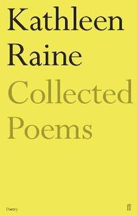 bokomslag The Collected Poems of Kathleen Raine