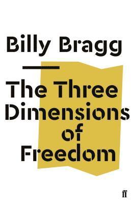bokomslag Three Dimensions of Freedom