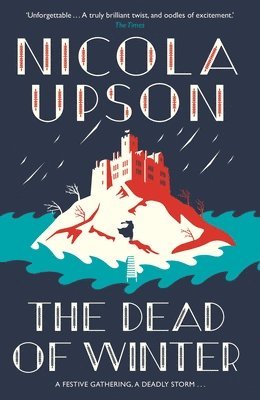 Nicola Upson - Dead of Winter, Häftad