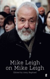 bokomslag Mike Leigh on Mike Leigh