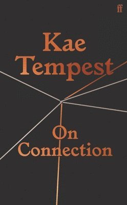 Kae Tempest - On Connection, Inbunden