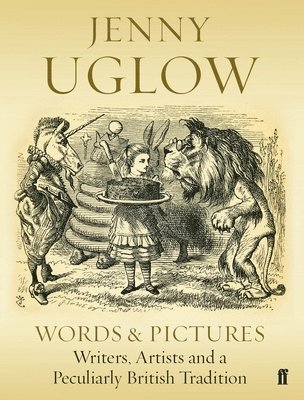 Jenny Uglow - Words & Pictures, Häftad