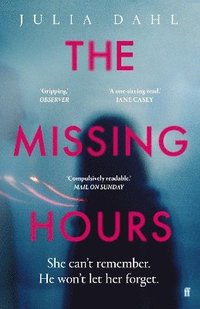bokomslag The Missing Hours
