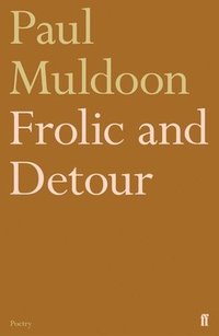 bokomslag Frolic and Detour