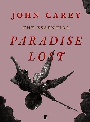 John Carey - Essential Paradise Lost, Häftad