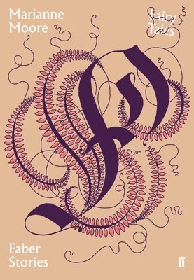 Marianne Moore - Fairy Tales, Häftad