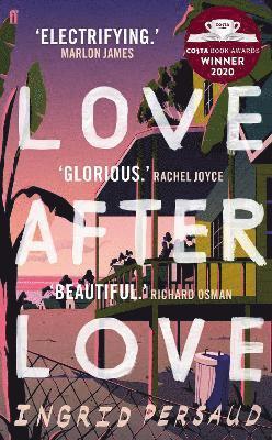 Ingrid Persaud - Love After Love, Inbunden
