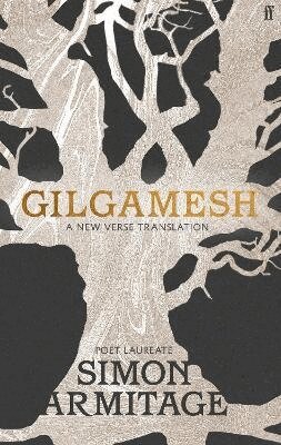 Simon Armitage - Gilgamesh, Inbunden
