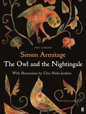 Simon Armitage - Owl and the Nightingale, Inbunden